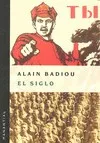 Portada del Libro El Siglo de Alain Badiou - 9789875000889