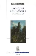 Portada del Libro L Etre Et L Evenement (Vol. 2): Logiques Des Mondes de Alain Badiou - 9782020843249