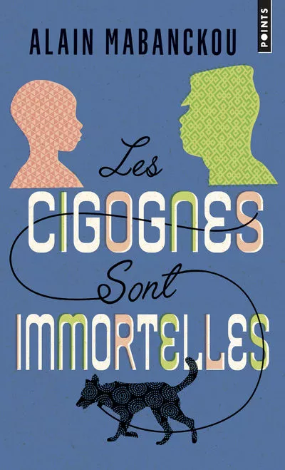 Portada del Libro Les Cigognes Sont Immortelles de Alain Mabanckou - 9782757875605