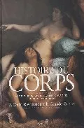 Portada del Libro Histoire Du Corps (Vol. Ii): De La Revolution A La Grande Guerre de Alan (Dir.) Corbin - 9782020224536