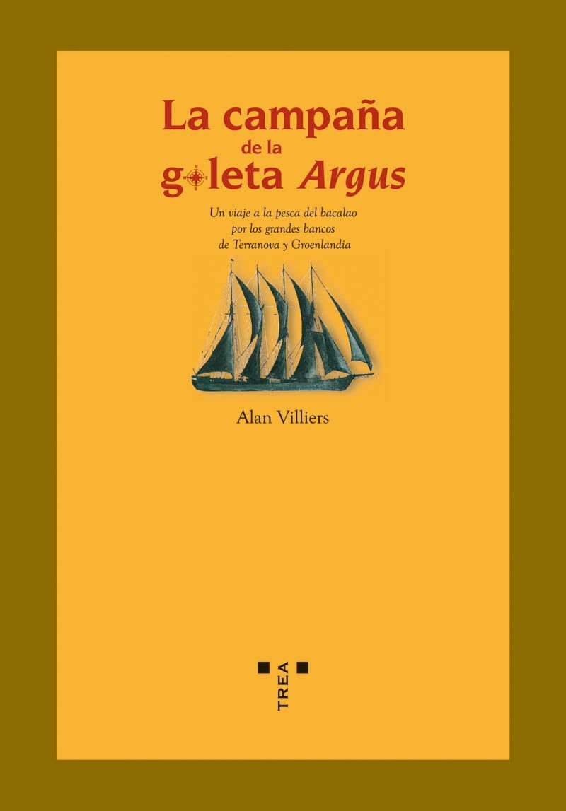 Portada del Libro La Campaña De La Goleta Argus de Alan Villiers - 9788497042765