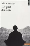 Portada del Libro L Esprit Du Zen de Alan Watts - 9782020258814