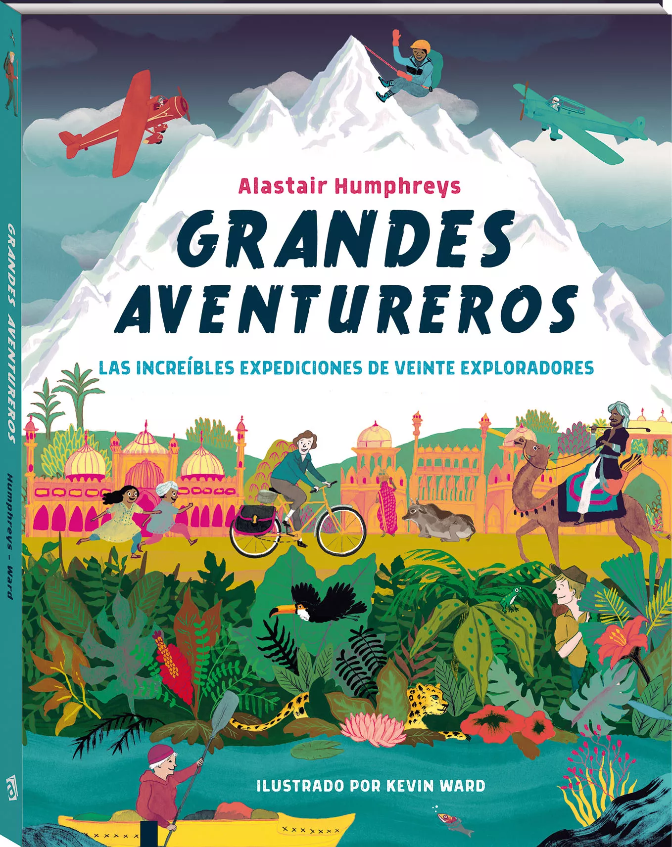 Portada Del Libro Grandes Aventureros: Las Increíbles Expediciones De Veinte Explor Ador De Alastair Humphreys - 9788417497477