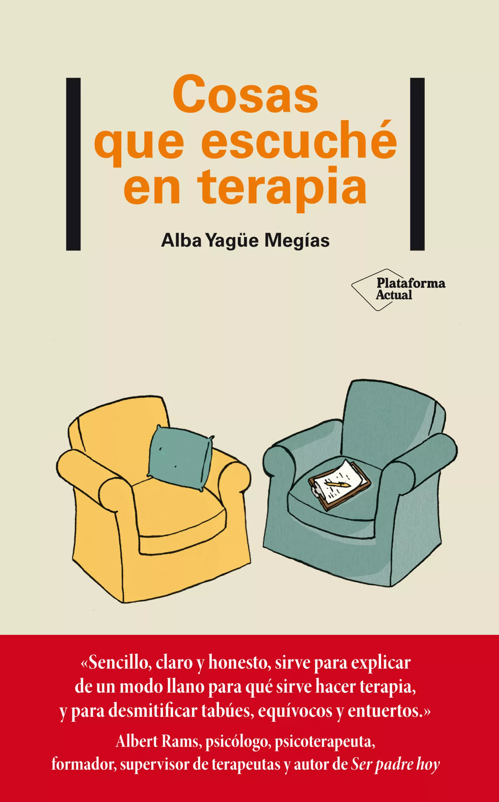 Portada del Libro Cosas Que Escuche En Terapia de Alba Yague Megias - 9788417886615