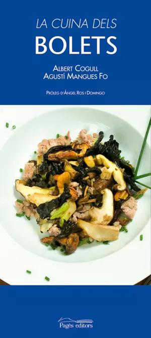 Portada del Libro La Cuina Dels Bolets de Albert Cogul - 9788497794459