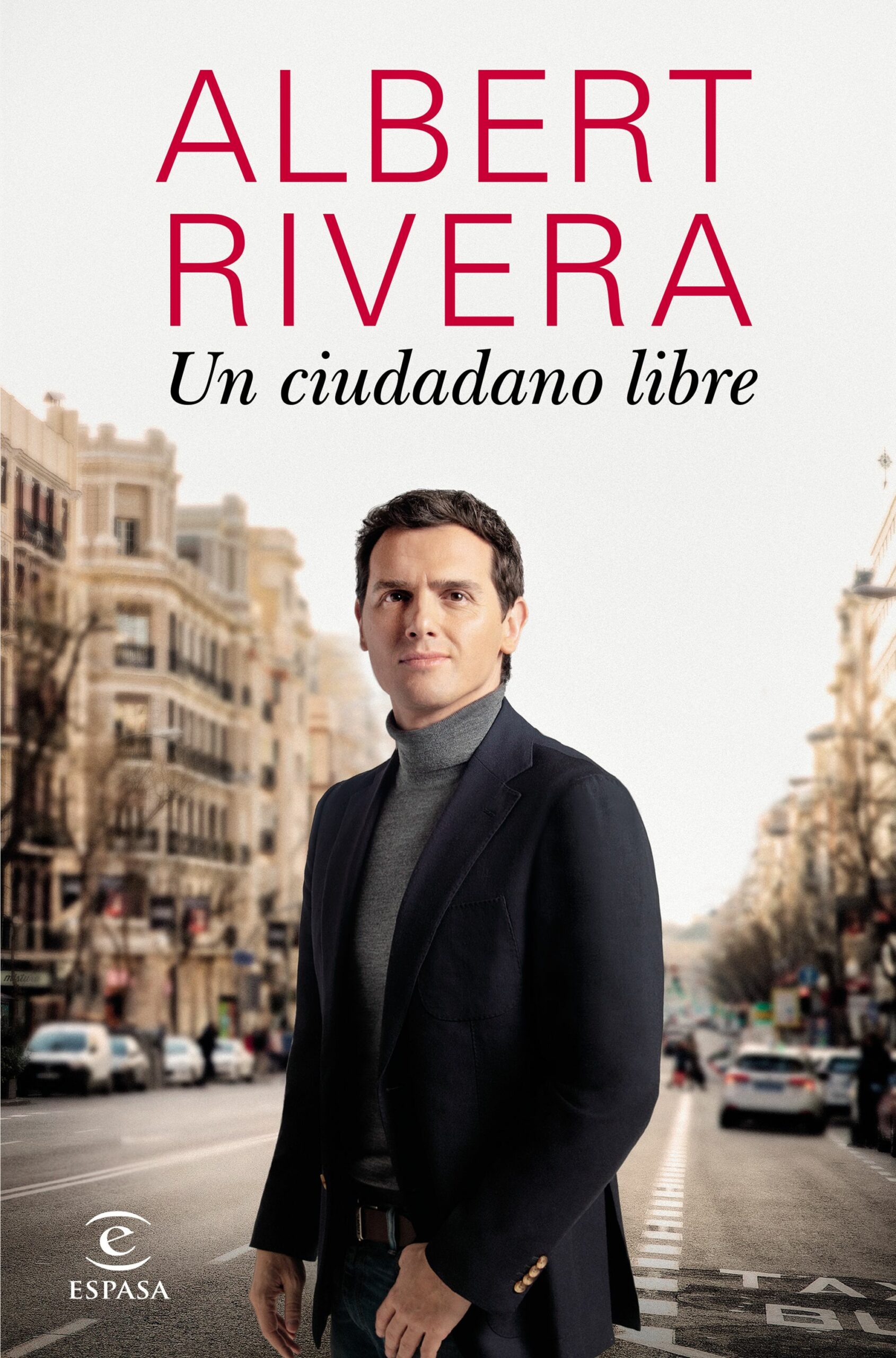 Portada del Libro Un Ciudadano Libre de Albert Rivera - 9788467059151