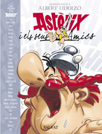 Portada del Libro Asterix I Els Seus Amics: Homenatge A Albert Uderzo de Albert Uderzo - 9788434506435