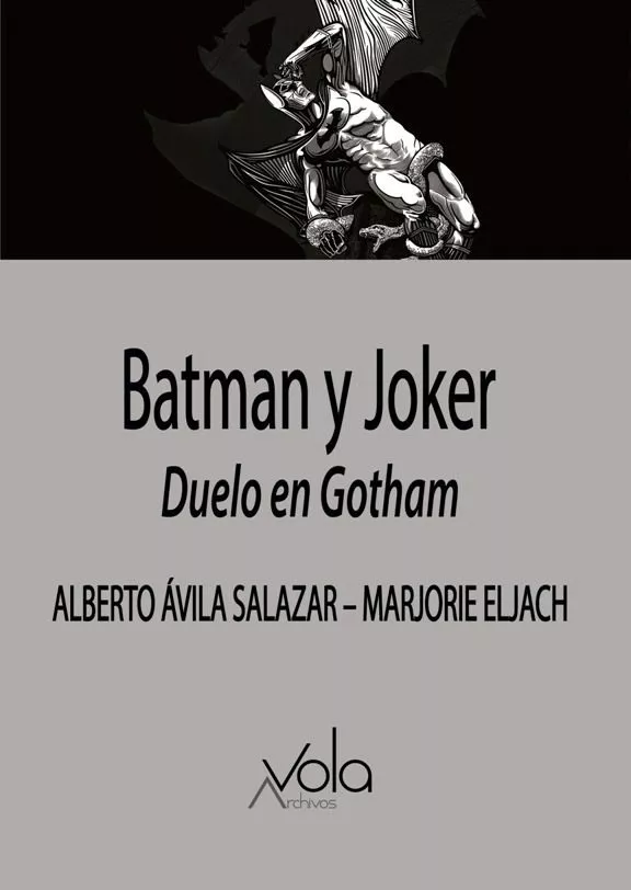 Portada del Libro Batman Y Joker: Duelo En Gotham de Alberto Avila Salazar - 9788412089738