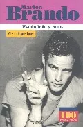 Portada del Libro Marlon Brando: Escandalo Y Mito de Alberto Duque Lopez - 9789583013089