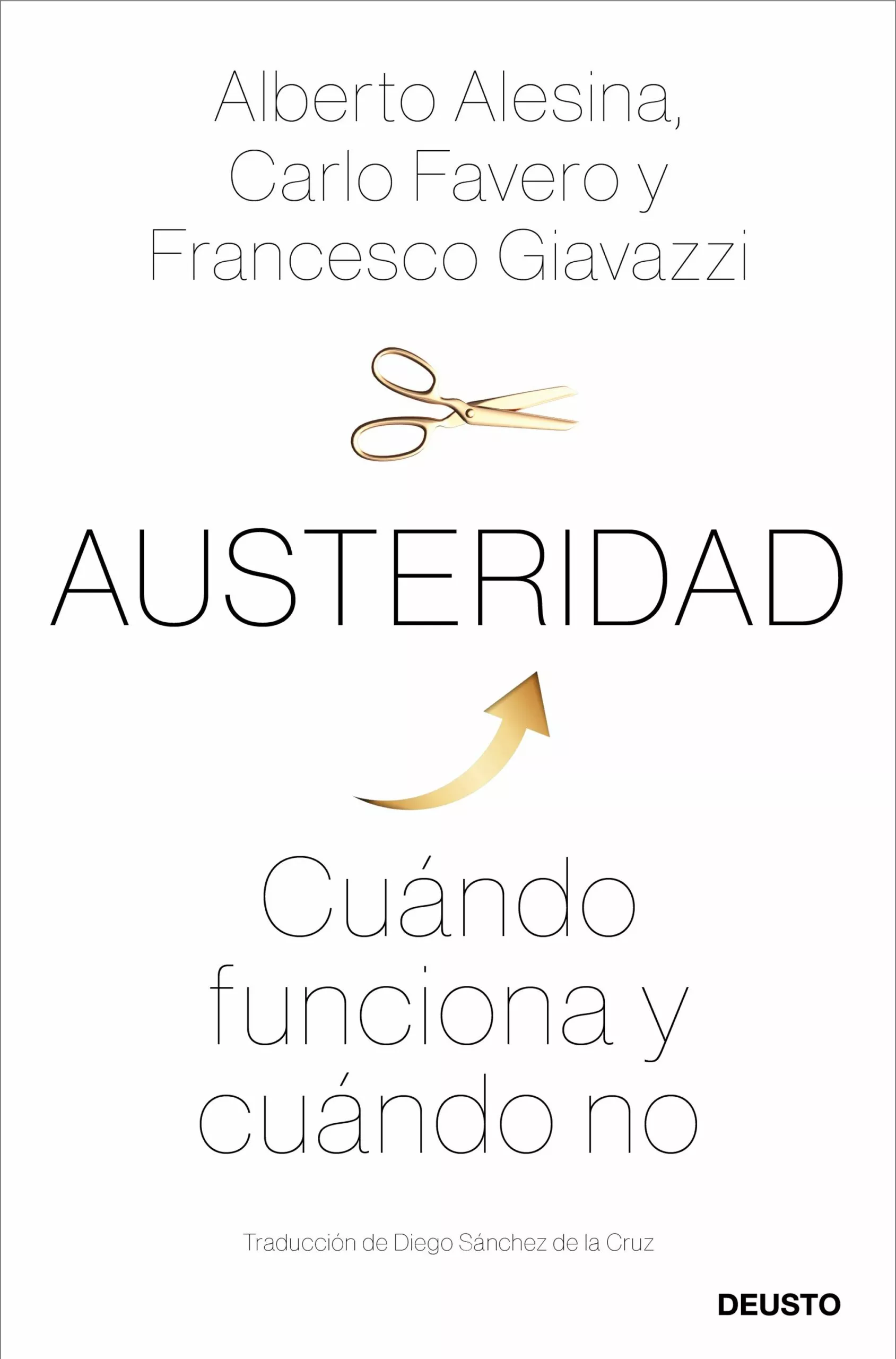 Portada del Libro Austeridad: Cuando Funciona Y Cuando No de Alberto Francesco Fiavazzi - 9788423431304