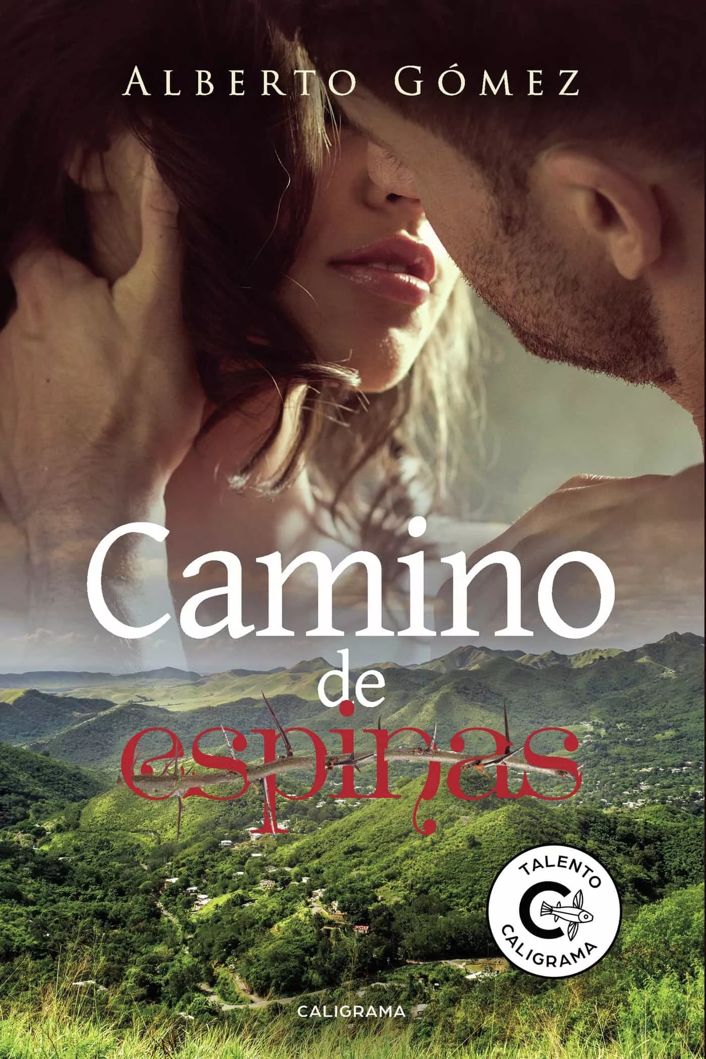 Portada del Libro (I.B.D.) Camino De Espinas de Alberto Gomez - 9788417984076