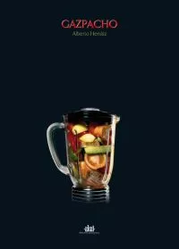 Portada del Libro Gazpacho de Alberto Herraiz - 9788446025375