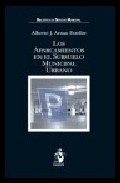 Portada del Libro Los Aparcamientos En El Subsuelo Municipal Urbano de Alberto J. Arnau Esteller - 9788496717473