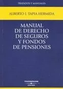 Portada del Libro Manual De Derecho De Seguros Y Fondos De Pensiones de Alberto Javier Tapia Hermida - 9788447026388