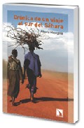 Portada del Libro Cronica De Un Viaje Al Sur De Sahara de Alberto Masegosa - 9788483193181