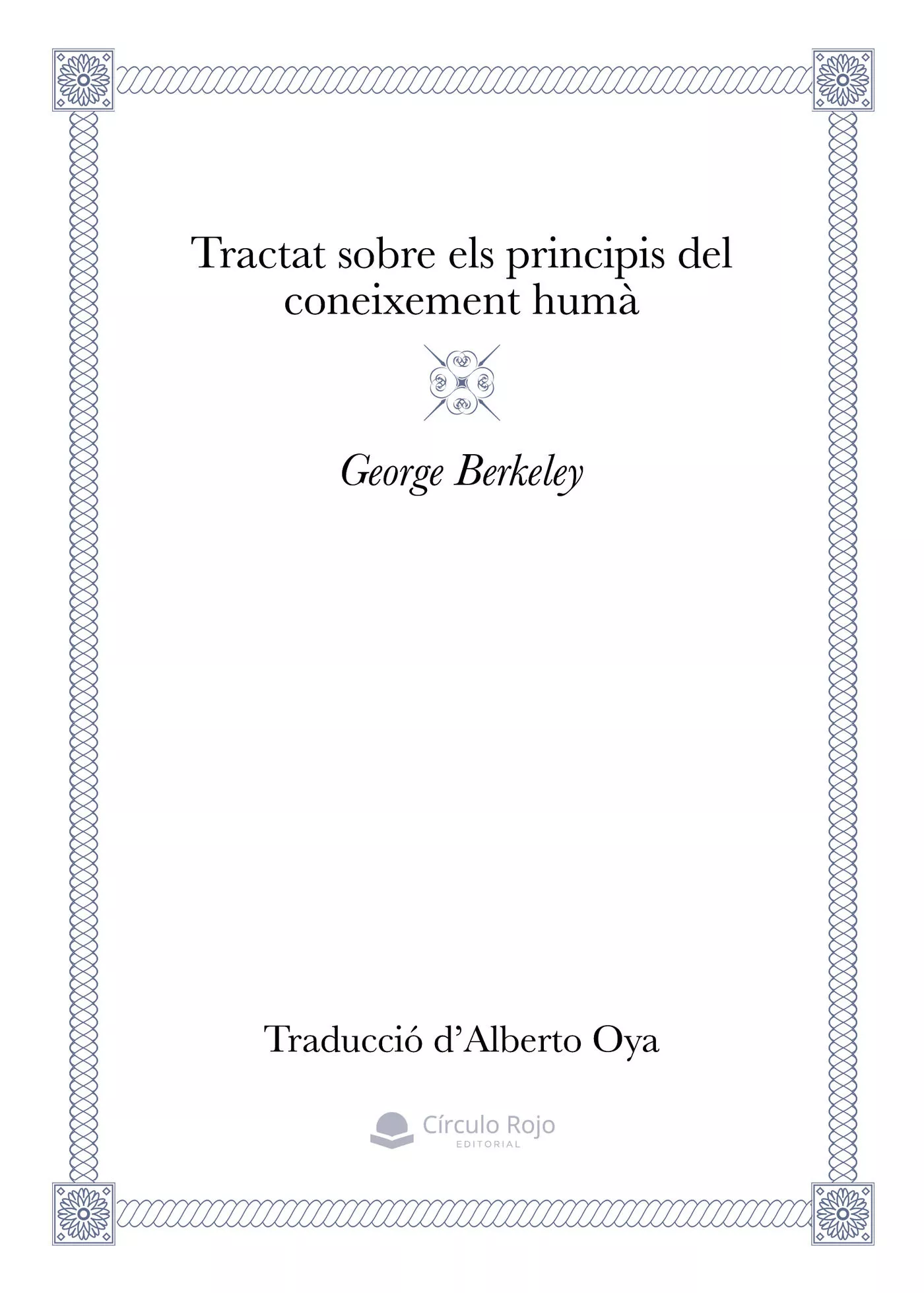 Portada del Libro Tractat Sobre Els Principis Del Coneixement Humá de Alberto Oya - 9788413384764