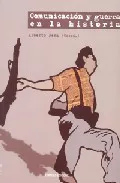 Portada del Libro Comunicacion Y Guerra En La Historia de Alberto Pena - 9788484082989