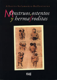 Portada del Libro Monstruos Ostentos Y Hermafroditas de Alberto Salamanca Ballesteros - 9788433845290