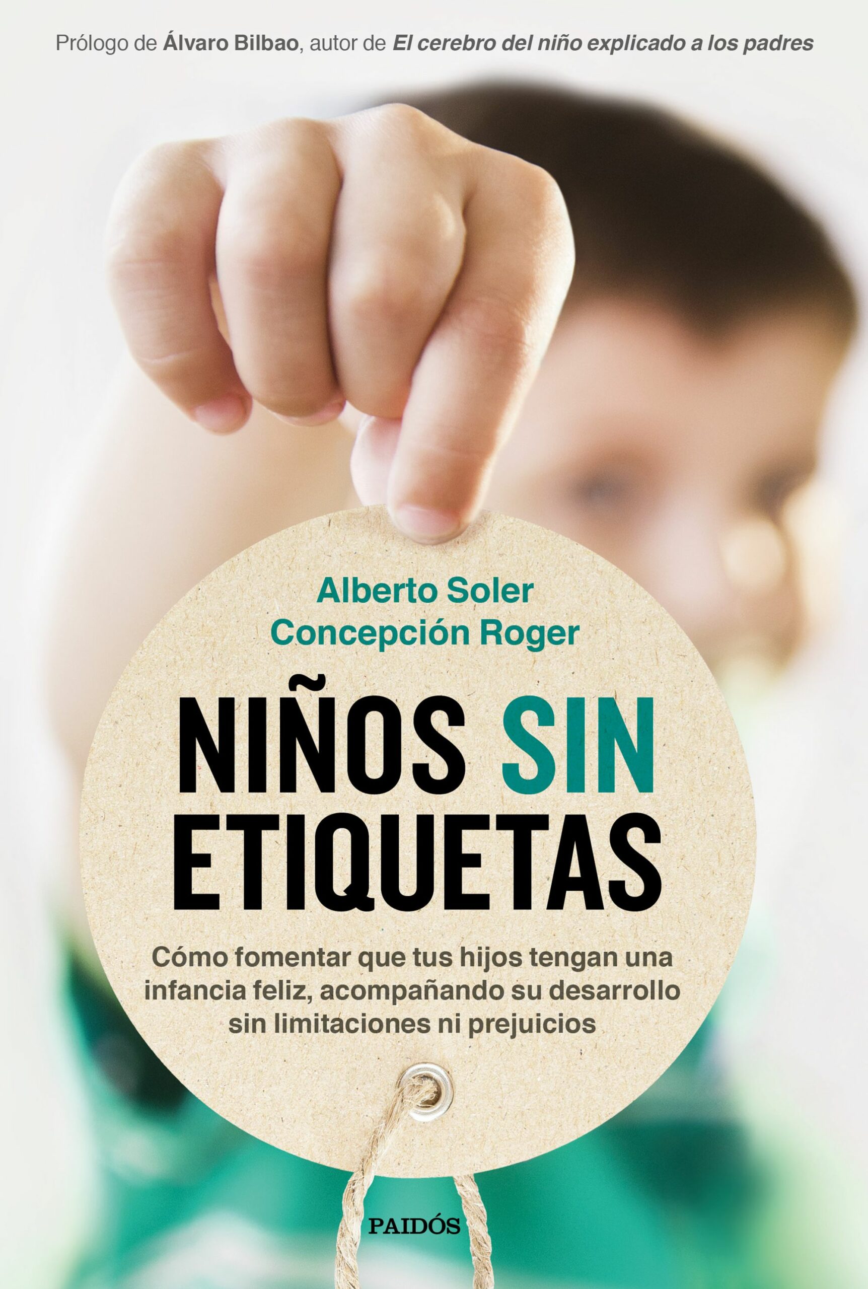 Portada del Libro Niños Sin Etiquetas de Alberto Soler - 9788449337062