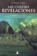 Portada del Libro Las Cuatro Revelaciones de Alberto Villoldo - 9788478085385