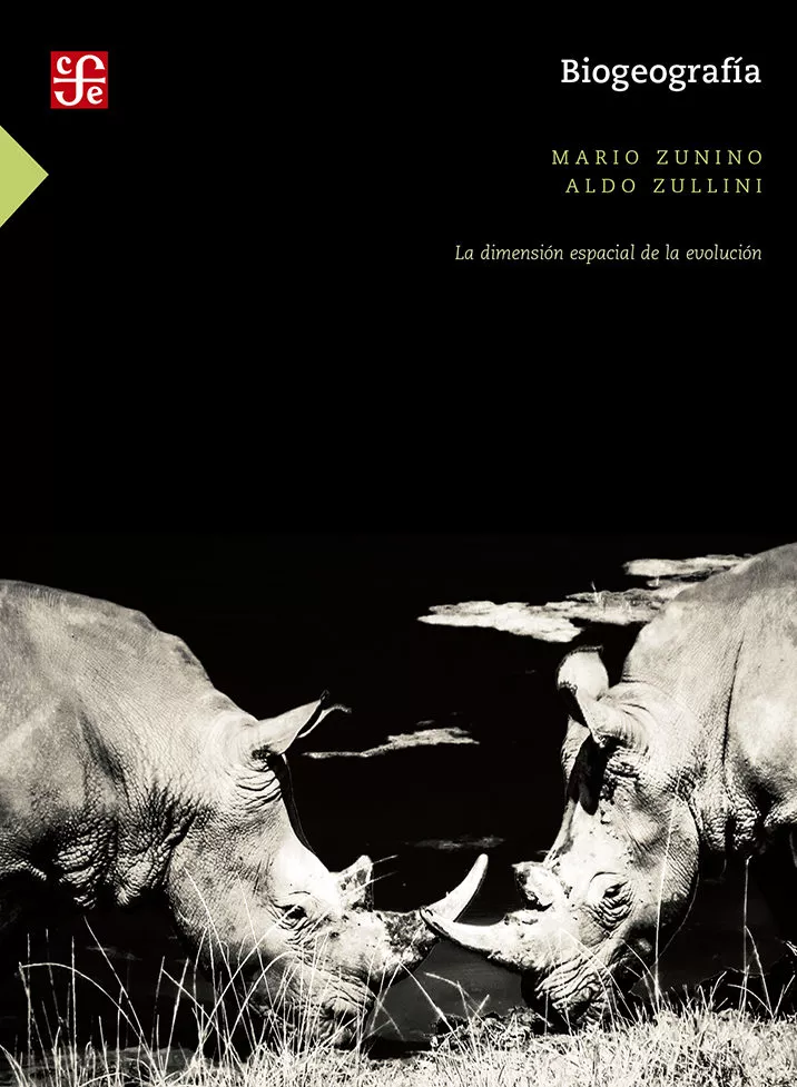 Portada del Libro Biogeografia: La Dimension Espacial De La Evolucion de Aldo Zullini - 9789681667214