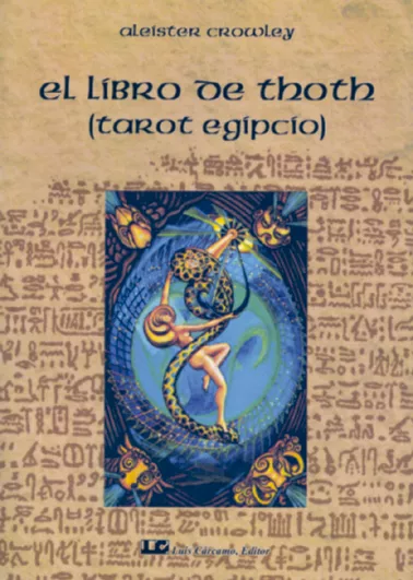 Portada del Libro El Libro De Thoth (Tarot Egipcio) de Aleister Crowley - 9788476271360