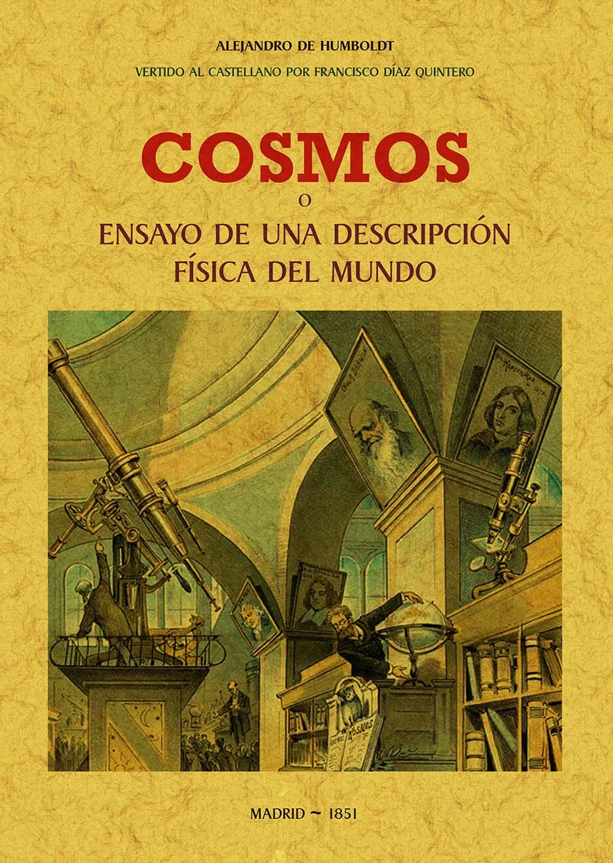 Portada del Libro Cosmos O Ensayo De Una Descripción Física Del Mundo (Ed. Facsimil De L de Alejandro De Humboldt - 9788490016206
