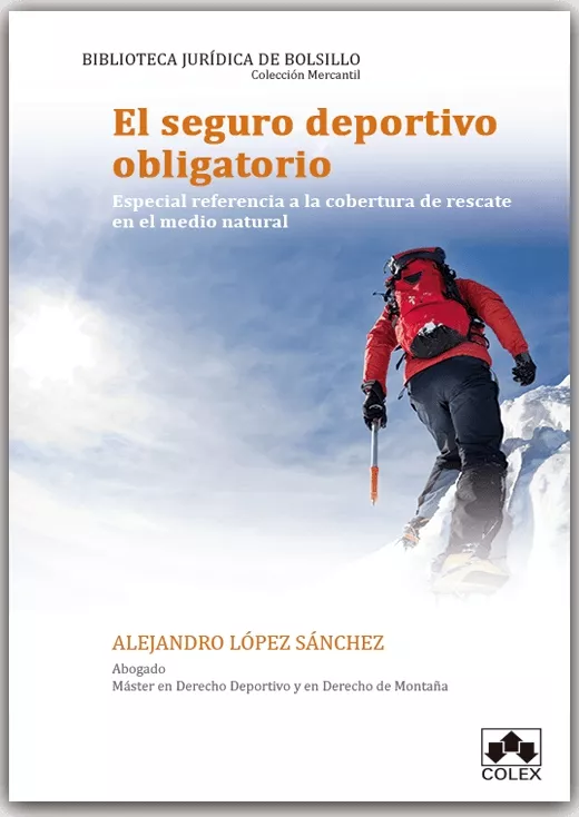 Portada del Libro El Seguro Deportivo Obligatorio. Especial Referencia A La Cobertu Ra D de Alejandro Lopez Sanchez - 9788418025433