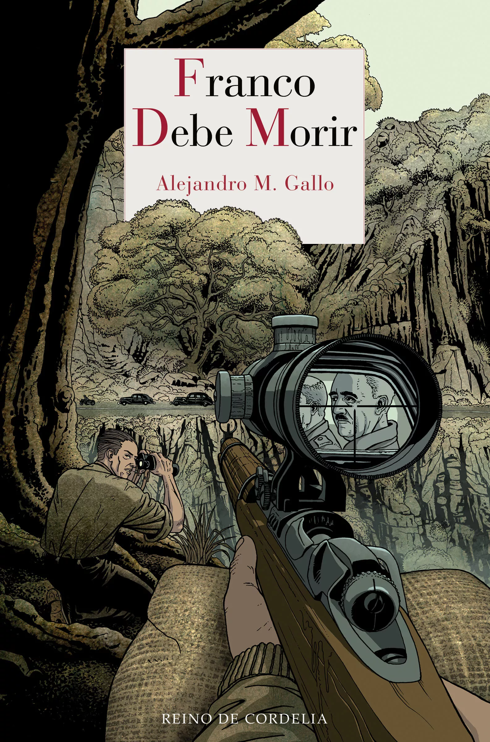 Portada del Libro Franco Debe Morir de Alejandro M. Gallo - 9788418141096