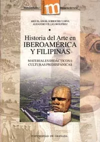Portada del Libro Historia Del Arte En Iberoamerica Y Filipinas: Materiales Didacti Cos de Alejandro Villalobos Perez - 9788433832054