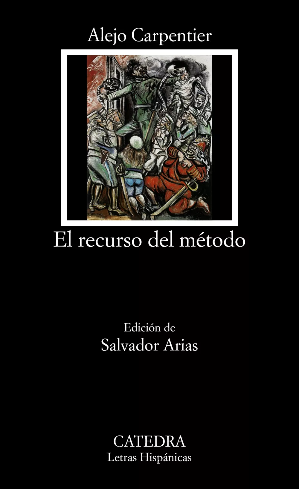 Portada del Libro El Recurso Del Metodo de Alejo Carpentier - 9788437623221