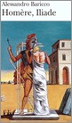 Portada del Libro Homere Iliade de Alessandro Baricco - 9782070341337