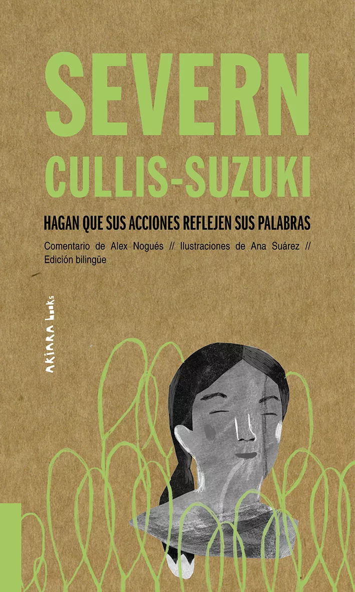 Portada del Libro Severn Cullis-Suzuki: Hagan Que Sus Acciones Reflejen Sus Palabra S de Alex Nogues - 9788417440527