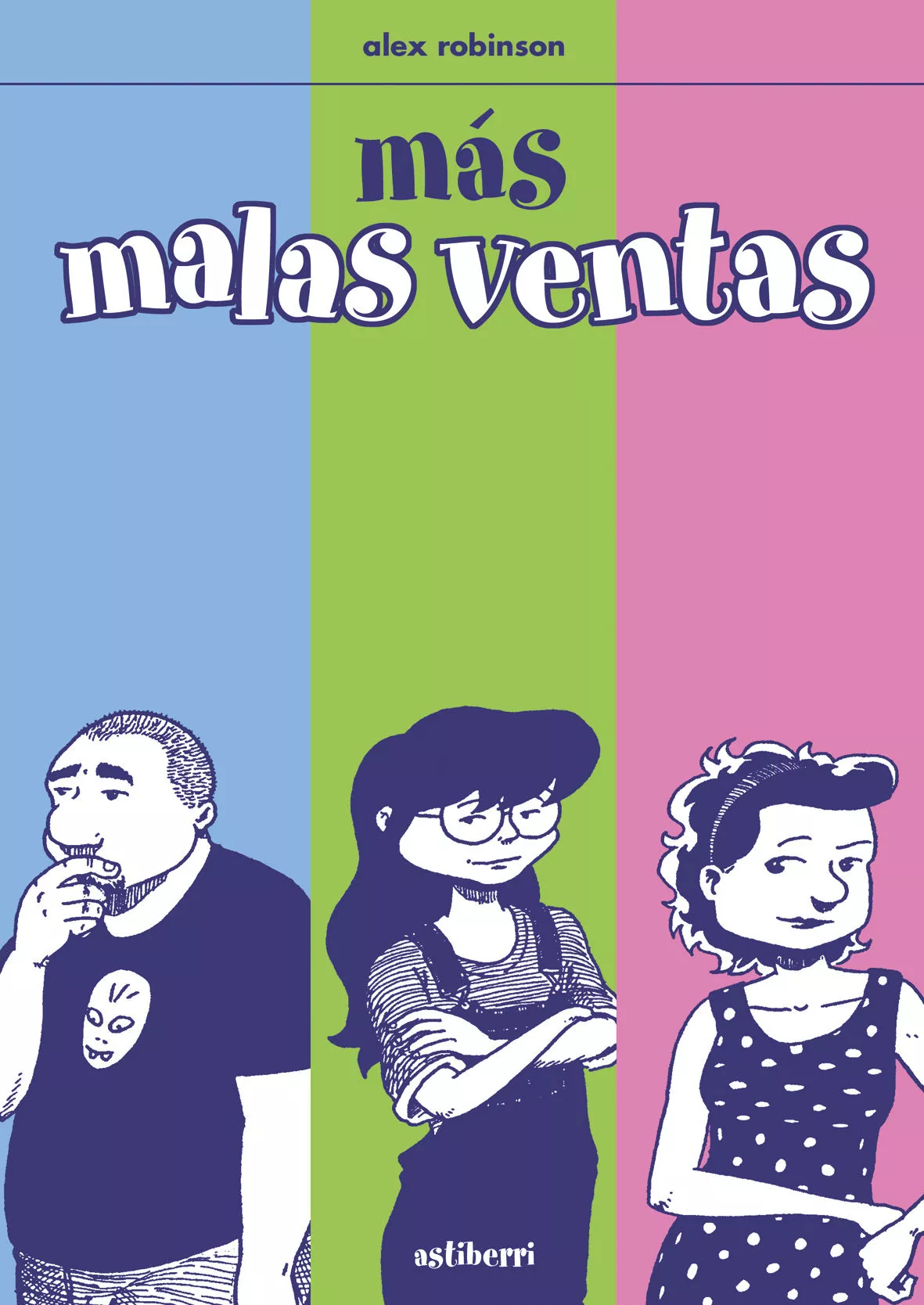 Portada del Libro Mas Malas Ventas de Alex Robinson - 9788493508814