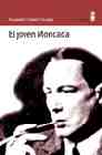 Portada del Libro El Joven Moncada de Alexander Lernet Holenia - 9788495587282