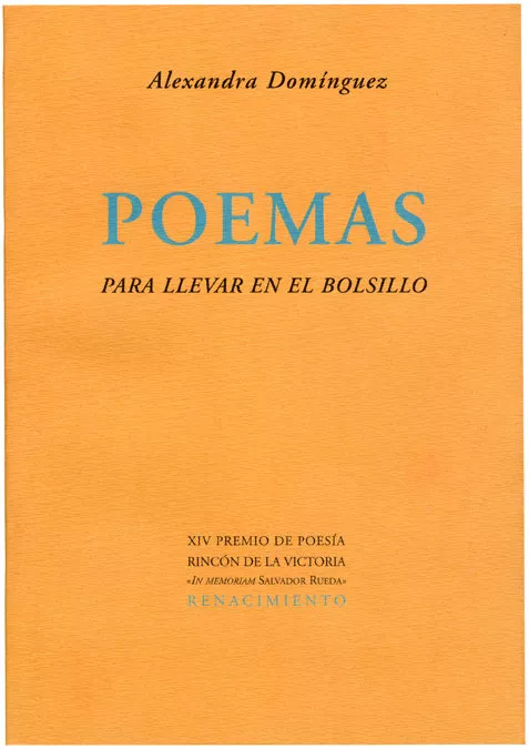 Portada del Libro Poemas Para Llevar En El Bolsillo de Alexandra Dominguez - 9788484722861