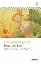 Portada del Libro Poema Del Bosc de Alexandre De Riquer - 9788416948420