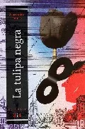 Portada del Libro La Tulipa Negra de Alexandre Dumas - 9788475027579