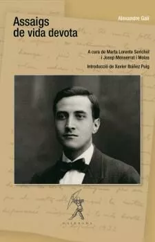 Portada del Libro Assaigs De Vida Devota de Alexandre Gali I Coll - 9788496786950