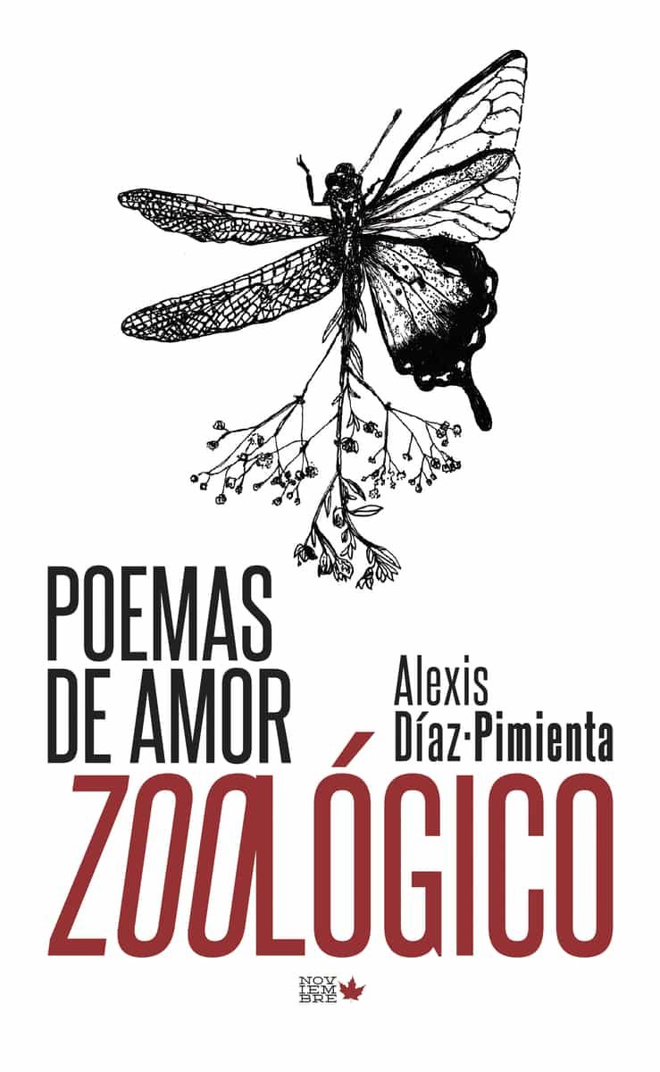 Portada del Libro Poemas De Amor Zoologico de Alexis Diaz Pimienta - 9788494912191