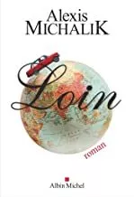 Portada del Libro Loin de Alexis Michalik - 9782226328731