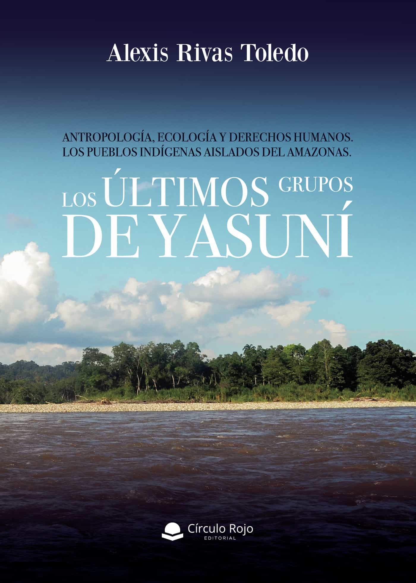 Portada del Libro Antropología Ecología Y Derechos Humanos.Los Pueblos Indígenas A Islad de Alexis Rivas Toledo - 9788413501505