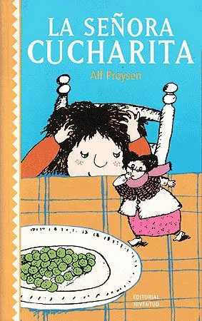 Portada del Libro La Señora Cucharita de Alf Proysen - 9788426134554