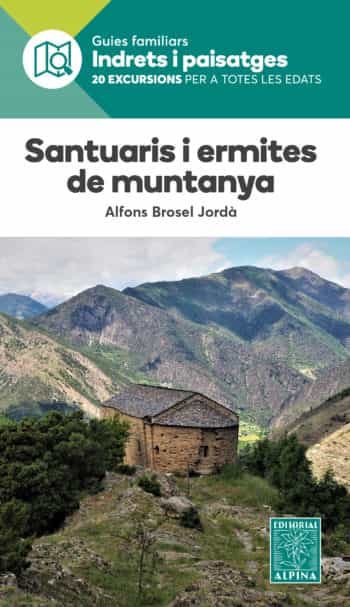 Portada del Libro Santuaris I Ermites De Muntanya de Alfons Brosel I Jorda - 9788480908122
