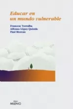 Portada del Libro Educar En Un Mundo Vulnerable de Alfonso Lopez - 9788497431873