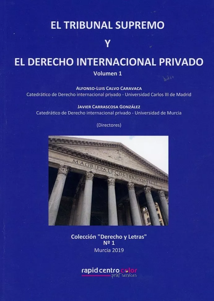 Portada del Libro El Tribunal Supremo Y El Derecho Internacional Privado de Alfonso Luis Calvo Caravaca - 9788409149247