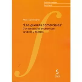 Portada del Libro Las Guerras Comerciales de Alfonso M. Garcia Monco - 9788416668854