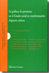 Portada del Libro Politica De Pensiones En El Estado Social En Transformacion: Aspe Ctos de Alfonso Miranda Cabrera - 9788498366723