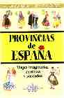 Portada del Libro Provincias De España: Viajes Imaginarios En Rimas Y Pareados de Alfonso Perdiguero Fernandez - 9788496565692