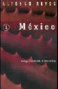Portada del Libro Mexico de Alfonso Reyes - 9789681678227